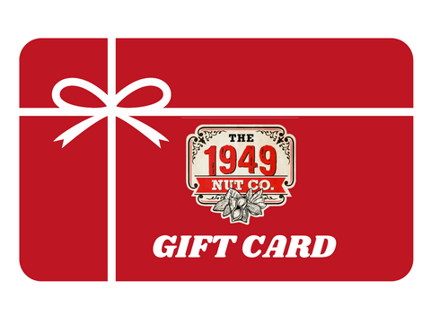 1949 Nut Company Gift Card